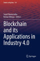 Book cover of: Blockchain and its Applications in Industry 4.0. By: Suyel Namasudra