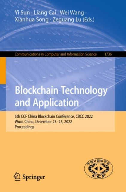 Book cover of: Blockchain Technology and Application. By: Yi Sun