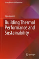 Book cover of: Building Thermal Performance and Sustainability. By: Vijayalaxmi J.
