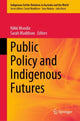 Book cover of: Public Policy and Indigenous Futures. By: Nikki Moodie
