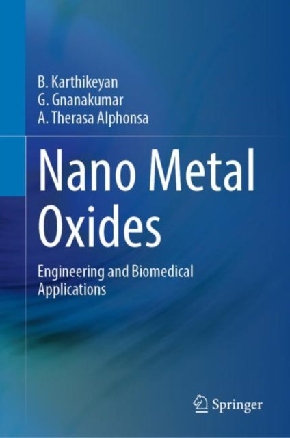 Book cover of: Nano Metal Oxides. By: B. Karthikeyan