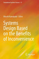 Book cover of: Systems Design Based on the Benefits of Inconvenience