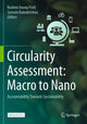 Book cover of: Circularity Assessment: Macro to Nano. By: Rashmi Anoop Patil