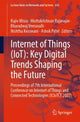Book cover of: Internet of Things (IoT): Key Digital Trends Shaping the Future. By: Rajiv Misra