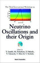 Book cover of: Neutrino Oscillations And Their Origin - Proceedings Of The Third International Workshop