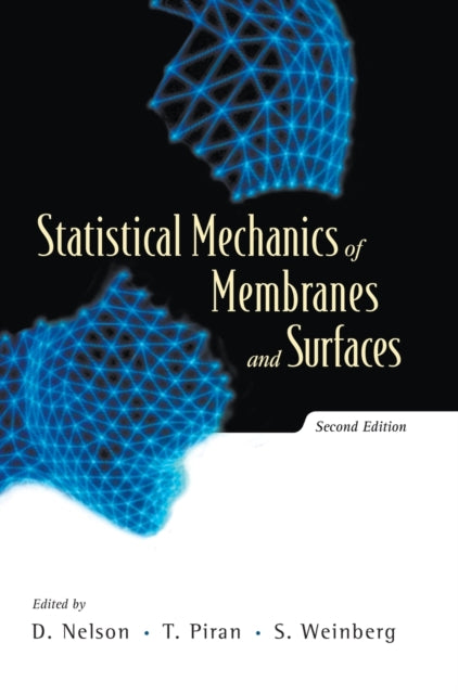 Book cover of: Statistical Mechanics Of Membranes And Surfaces (2nd Edition)
