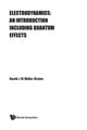 Book cover of: Electrodynamics: An Introduction Including Quantum Effects. By: H. J. W. Müller-Kirsten