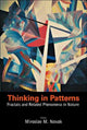 Book cover of: Thinking In Patterns: Fractals And Related Phenomena In Nature. By: Miroslav M. Novak