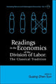 Book cover of: Readings In The Economics Of The Division Of Labor: The Classical Tradition. By: Guang-Zhen Sun