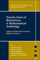 Book cover of: Twenty Years Of Bialowieza: A Mathematical Anthology: Aspects Of Differential Geometric Methods In Physics