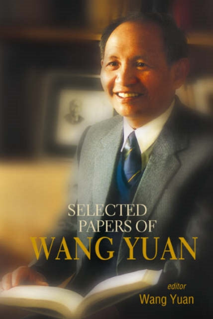 Book cover of: Selected Papers Of Wang Yuan. By: Wang Yuan