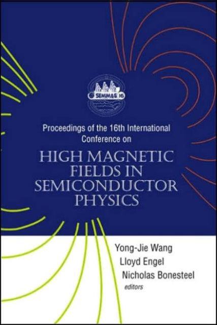 Book cover of: High Magnetic Fields In Semiconductor Physics - Proceedings Of The 16th International Conference