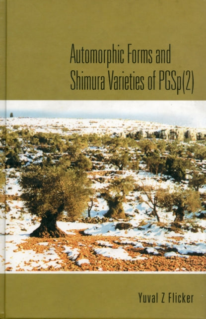 Book cover of: Automorphic Forms And Shimura Varieties Of Pgsp(2). By: Yuval Z. Flicker
