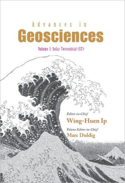 Book cover of: Advances In Geosciences (Volumes 1-5). By: Wing-huen Ip