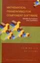 Book cover of: Mathematical Frameworks For Component Software: Models For Analysis And Synthesis