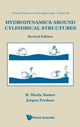 Book cover of: Hydrodynamics Around Cylindrical Structures (Revised Edition). By: B. Mutlu Sumer