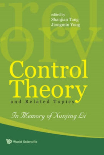 Book cover of: Control Theory And Related Topics: In Memory Of Professor Xunjing Li