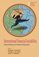 Book cover of: International Financial Instability: Global Banking And National Regulation