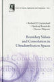 Book cover of: Boundary Values And Convolution In Ultradistribution Spaces. By: Richard D Carmichael, Richard D. Carmichael