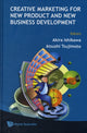 Book cover of: Creative Marketing For New Product And New Business Development