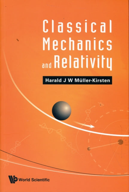 Book cover of: Classical Mechanics And Relativity