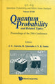 Book cover of: Quantum Probability And Related Topics - Proceedings Of The 28th Conference. By: QP Conference on Quantum Probability and Related Topics (28th 2007 Guanajuato, Mexico)