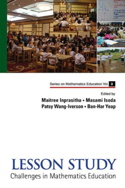 Book cover of: Lesson Study: Challenges In Mathematics Education. By: Inprasitha