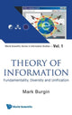 Book cover of: Theory Of Information: Fundamentality, Diversity And Unification. By: M. S. Burgin