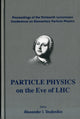 Book cover of: Particle Physics On The Eve Of Lhc - Proceedings Of The 13th Lomonosov Conference On Elementary Particle Physics. By: Lomonosov Conference on Elementary Particle Physics (13th 2007 Moscow, Russia)