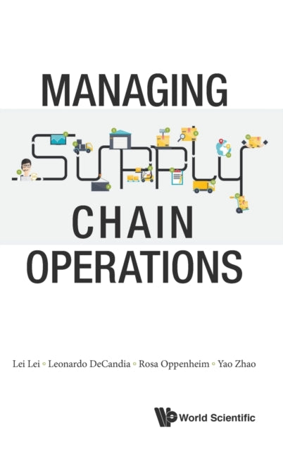Book cover of: Managing Supply Chain Operations. By: Lei Lei