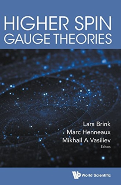 Book cover of: Higher Spin Gauge Theories. By: Mikhail A. Vasiliev