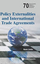 Book cover of: Policy Externalities And International Trade Agreements. By: Nuno Limao