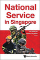 Book cover of: National Service In Singapore
