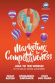Book cover of: Marketing For Competitiveness: Asia To The World - In The Age Of Digital Consumers. By: Philip Kotler