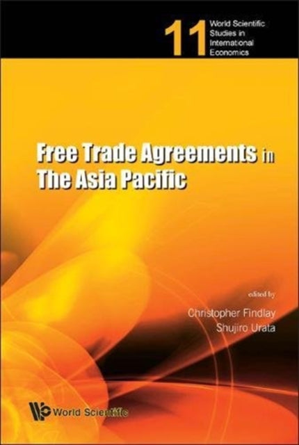 Book cover of: Free Trade Agreements In The Asia Pacific. By: Christopher Findlay