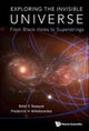 Book cover of: Exploring The Invisible Universe: From Black Holes To Superstrings. By: Belal Ehsan Baaquie