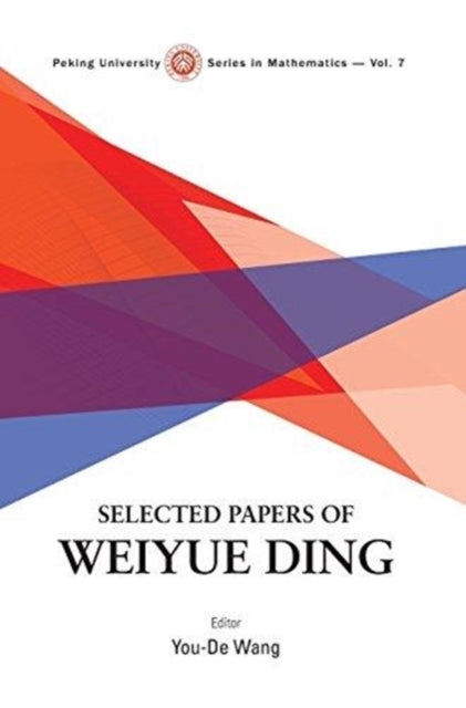 Book cover of: Selected Papers Of Weiyue Ding. By: Youde Wang