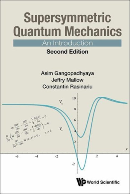 Book cover of: Supersymmetric Quantum Mechanics: An Introduction. By: Asim Gangopadhyaya