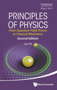 Book cover of: Principles Of Physics: From Quantum Field Theory To Classical Mechanics. By: Jun Ni