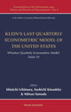 Book cover of: Klein's Last Quarterly Econometric Model Of The United States: Wharton Quarterly Econometric Model: Mark 10. By: Lawrence R. Klein