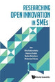 Book cover of: Researching Open Innovation In Smes. By: Wim Vanhaverbeke