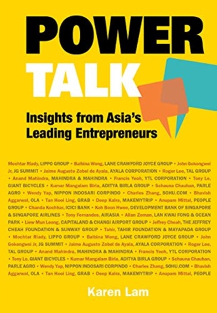 Book cover of: Power Talk: Insights From Asia's Leading Entrepreneurs. By: Karen Lam
