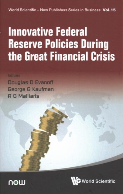 Book cover of: Innovative Federal Reserve Policies During The Great Financial Crisis. By: Douglas Darrell Evanoff