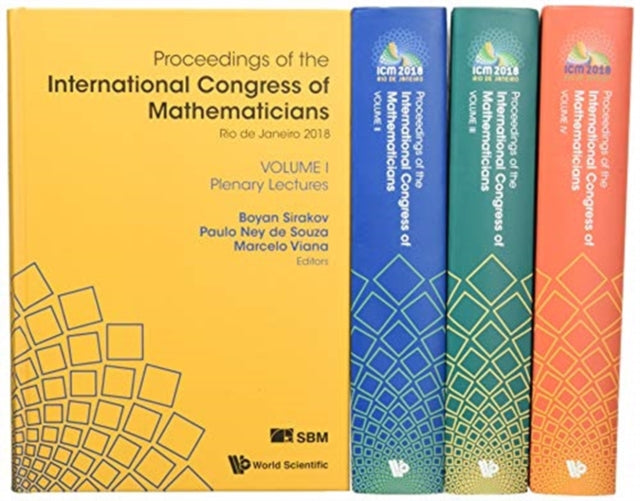 Book cover of: Proceedings Of The International Congress Of Mathematicians 2018 (Icm 2018) (In 4 Volumes). By: Boyan Sirakov