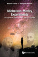 Book cover of: Michelson-morley Experiments: An Enigma For Physics And The History Of Science. By: Maurizio Consoli