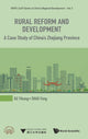 Book cover of: Rural Reform And Development: A Case Study Of China's Zhejiang Province. By: Yikang Gu