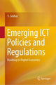 Book cover of: Emerging ICT Policies and Regulations. By: V. Sridhar