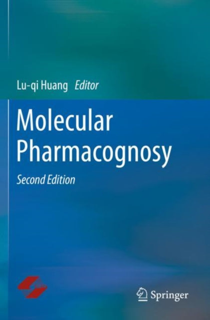 Book cover of: Molecular Pharmacognosy. By: Lu-Qi Huang