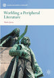 Book cover of: Worlding a Peripheral Literature. By: Marko Juvan
