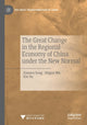 Book cover of: Great Change in the Regional Economy of China under the New Normal. By: Xiaowu Song